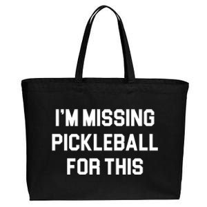 I'm Missing Pickleball For This Cotton Canvas Jumbo Tote