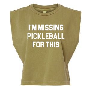 I'm Missing Pickleball For This Garment-Dyed Women's Muscle Tee