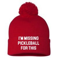 I'm Missing Pickleball For This Pom Pom 12in Knit Beanie