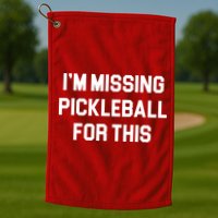 I'm Missing Pickleball For This Golf Towel