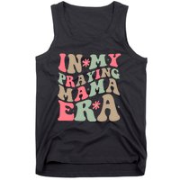 In My Praying Mama Era Tank Top