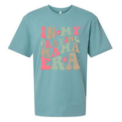 In My Praying Mama Era Sueded Cloud Jersey T-Shirt