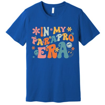 In My Parapro Era Paraprofessional Paraeducator First Day Premium T-Shirt