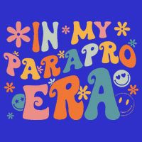 In My Parapro Era Paraprofessional Paraeducator First Day Womens Tank Top