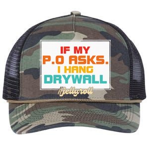 If My P.O Asks. I Hang Drywall Retro Rope Trucker Hat Cap