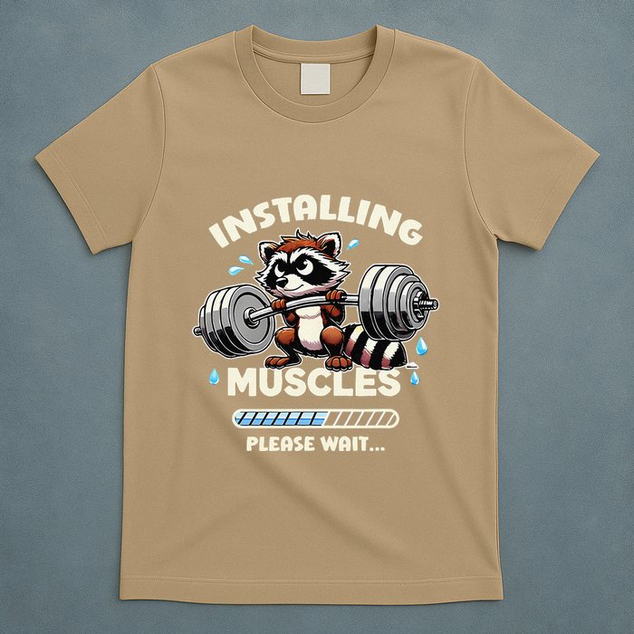 Installing Muscle Please Wait T-Shirt