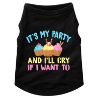 Its My Party And Ill Cry If I Want To Doggie Tank