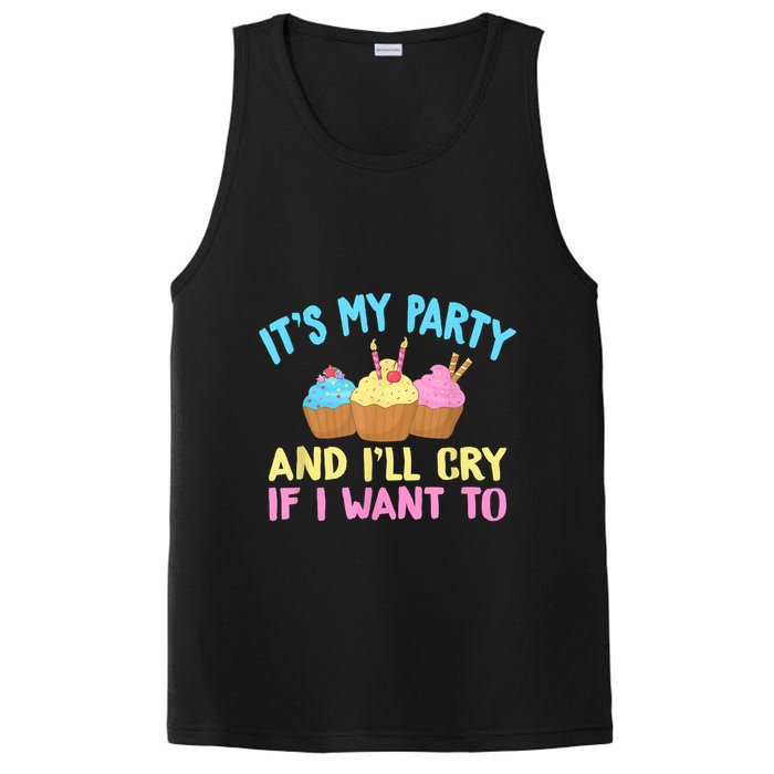 Its My Party And Ill Cry If I Want To PosiCharge Competitor Tank