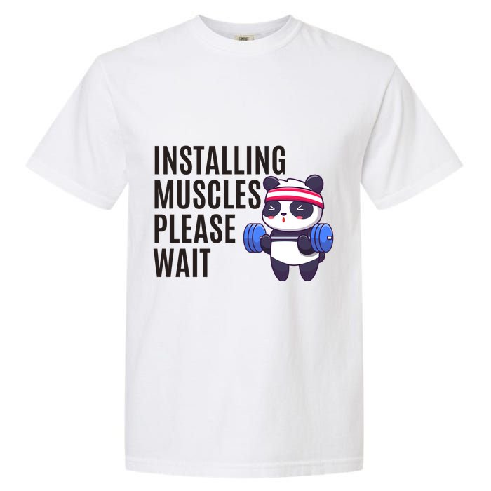 Installing Muscles Please Wait Panda Gym Garment-Dyed Heavyweight T-Shirt