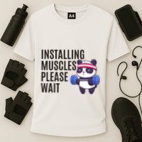 Installing Muscles Please Wait Panda Gym Performance Shirt
