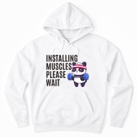 Installing Muscles Please Wait Panda Gym Hoodie
