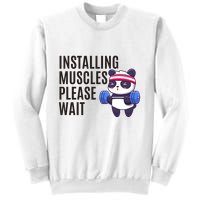 Installing Muscles Please Wait Panda Gym Sweatshirt