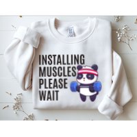 Installing Muscles Please Wait Panda Gym Sweatshirt