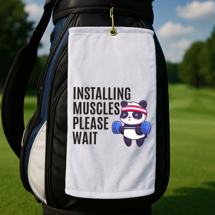Installing Muscles Please Wait Panda Gym Golf Towel
