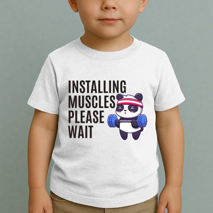 Installing Muscles Please Wait Panda Gym Toddler T-Shirt