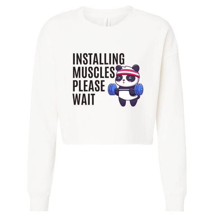 Installing Muscles Please Wait Panda Gym Cropped Pullover Crew