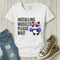 Installing Muscles Please Wait Panda Gym Womens T-Shirt