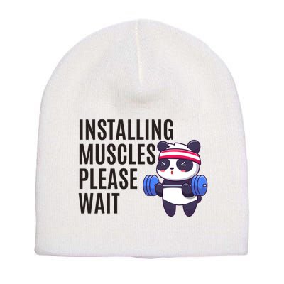 Installing Muscles Please Wait Panda Gym Short Acrylic Beanie