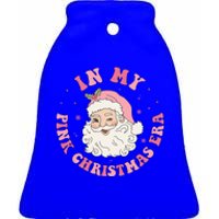 In My Pink Christmas Era Xmas Groovy Santa Holiday Gift Ceramic Bell Ornament