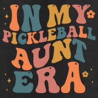 In My Pickleball Aunt Era Funny Groovy S Gift 7 Panel Mesh Trucker Snapback Hat