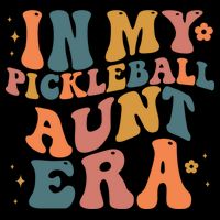 In My Pickleball Aunt Era Funny Groovy S Gift Cooling Performance Crew T-Shirt