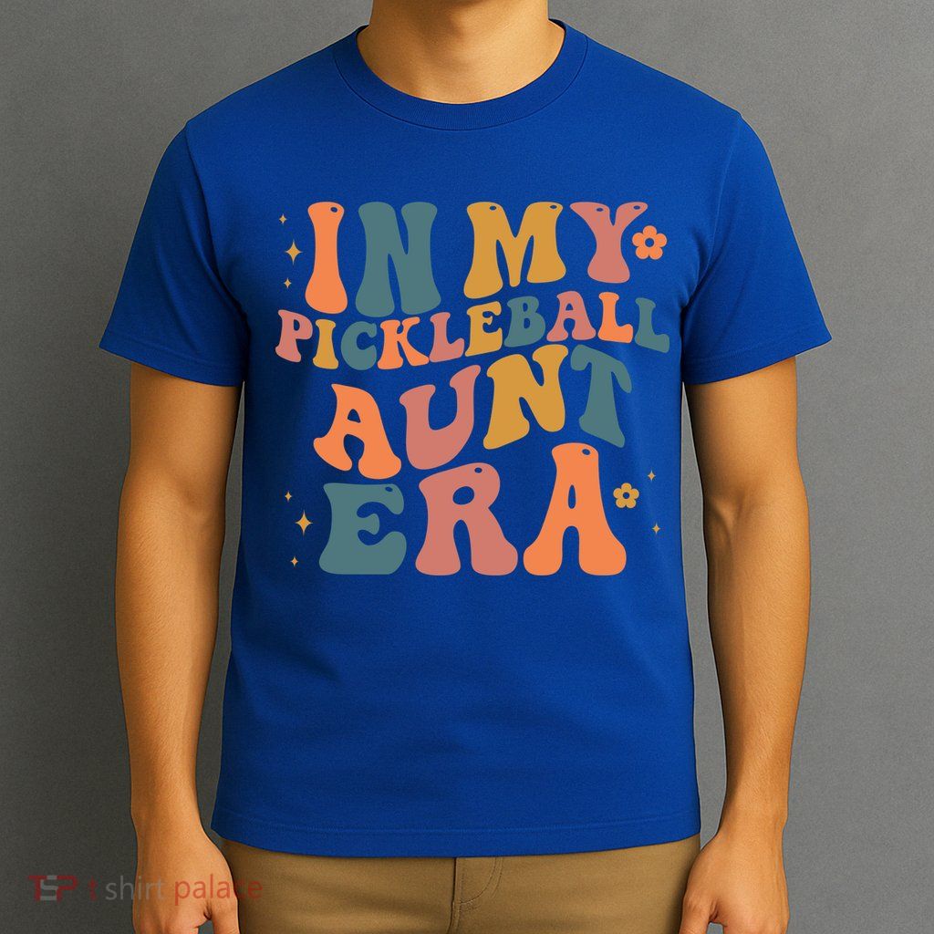 In My Pickleball Aunt Era Funny Groovy S Gift T-Shirt
