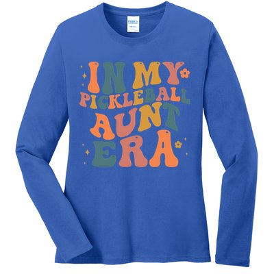 In My Pickleball Aunt Era Funny Groovy S Gift Ladies Long Sleeve Shirt