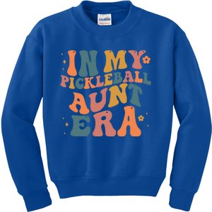 In My Pickleball Aunt Era Funny Groovy S Gift Kids Sweatshirt