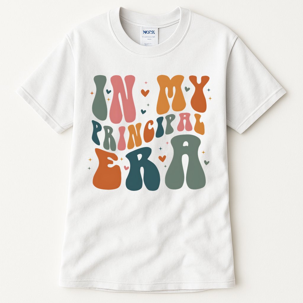In My Principal Era Retro Back To School Teacher Life Tall T-Shirt
