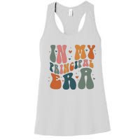 In My Principal Era Retro Back To School Teacher Life Women's Racerback Tank