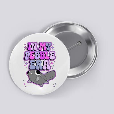 In My P.E.B.B.L.E Era World Button