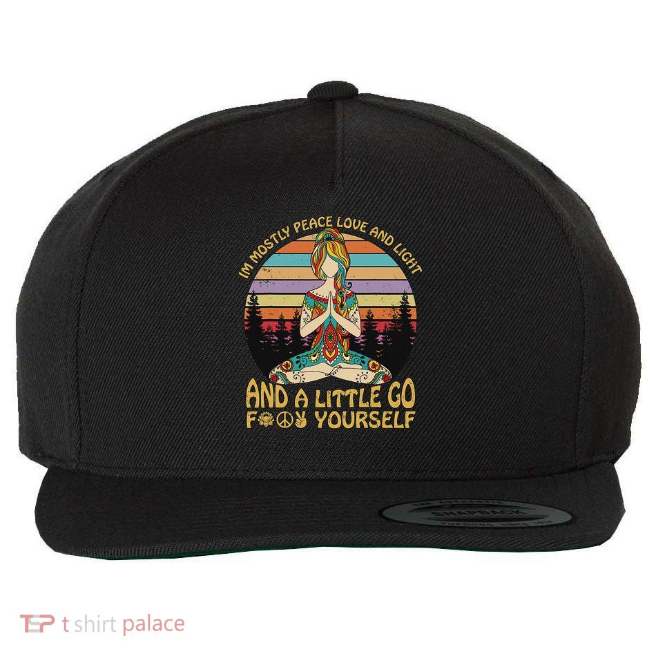 I'm Mostly Peace Love And Light And A Little Go Yoga Wool Snapback Cap