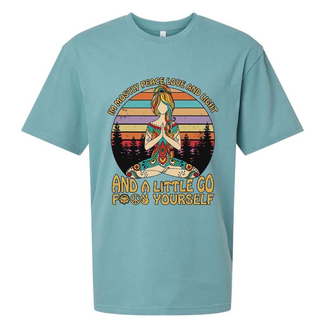 I'm Mostly Peace Love And Light And A Little Go Yoga Sueded Cloud Jersey T-Shirt