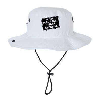 If My PO Asks I Hang Drywall Funny Bucket Hat