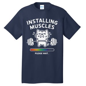 Installing Muscles Please Wait Cat Workout Gym Fitness Tall T-Shirt