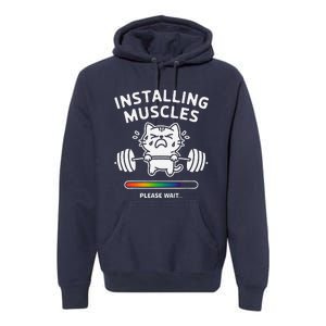 Installing Muscles Please Wait Cat Workout Gym Fitness Premium Hoodie