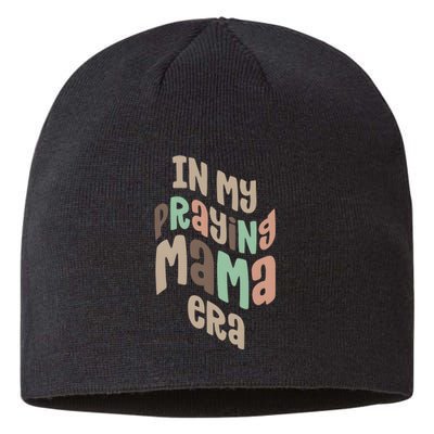 In My Praying Mama Era Christian Mom Sustainable Beanie