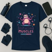 Installing Muscles Please Wait Sloth Fitness Sloths T-Shirt
