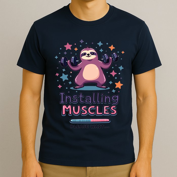 Installing Muscles Please Wait Sloth Fitness Sloths T-Shirt