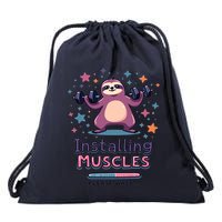 Installing Muscles Please Wait Sloth Fitness Sloths Drawstring Bag