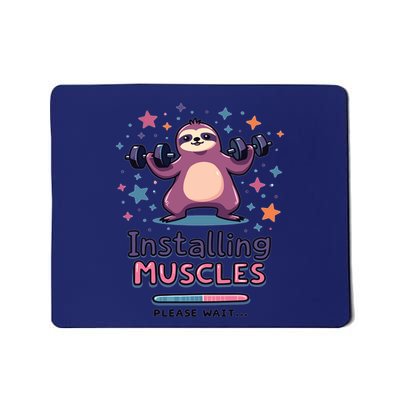 Installing Muscles Please Wait Sloth Fitness Sloths Mousepad