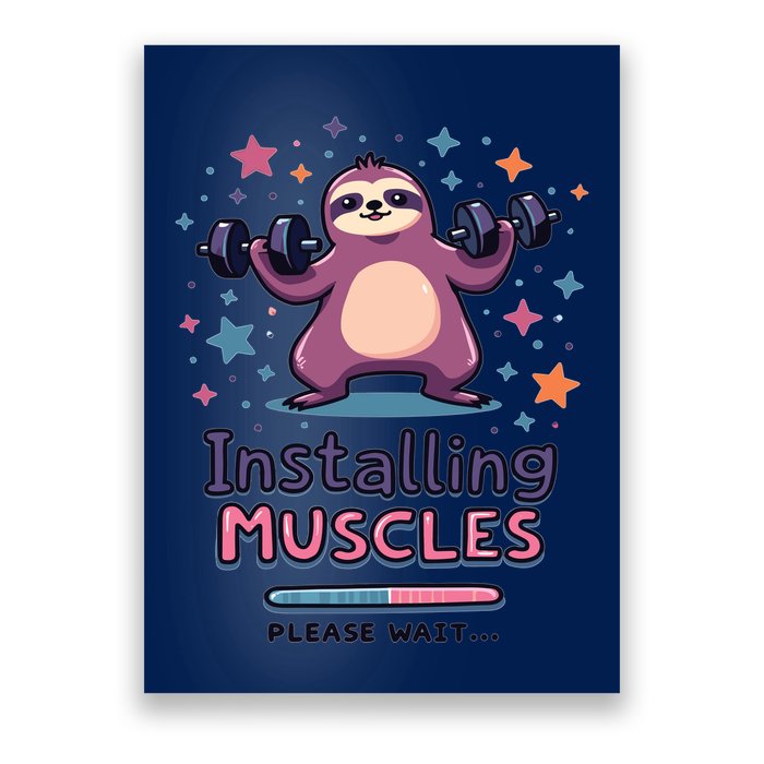 Installing Muscles Please Wait Sloth Fitness Sloths Poster