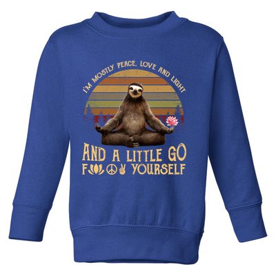 I'm Mostly Peace Love And Light Yoga Funny Sloth Vintage Gift Toddler Sweatshirt