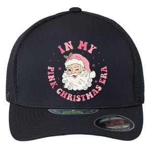 In My Pink Christmas Era Xmas Groovy Santa Holiday Great Gift Flexfit Unipanel Trucker Cap