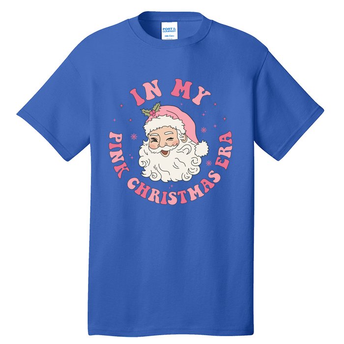 In My Pink Christmas Era Xmas Groovy Santa Holiday Great Gift Tall T-Shirt