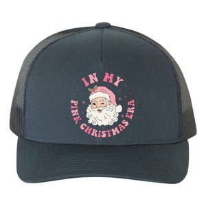 In My Pink Christmas Era Xmas Groovy Santa Holiday Great Gift Yupoong Adult 5-Panel Trucker Hat