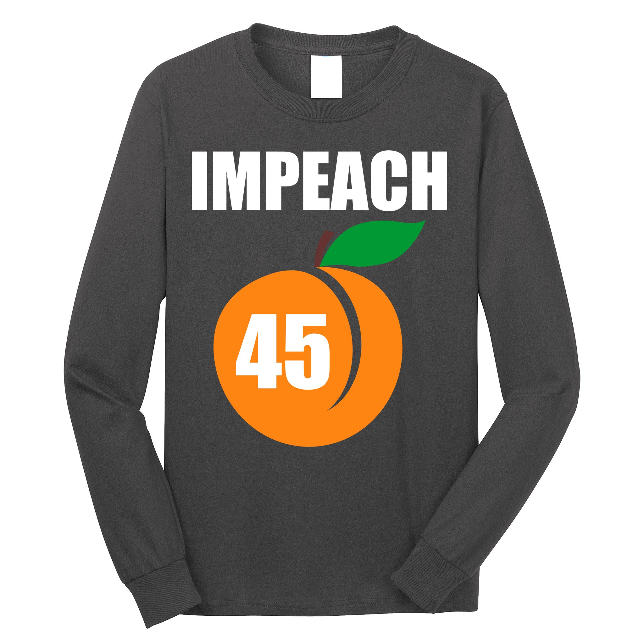Impeach 45 Peach Emoji Anti Trump Impeachment Long Sleeve Shirt