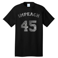 Impeach 45 Stone Logo Anti Trump Impeachment Tall T-Shirt