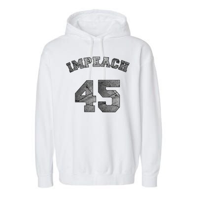 Impeach 45 Stone Logo Anti Trump Impeachment Garment-Dyed Fleece Hoodie