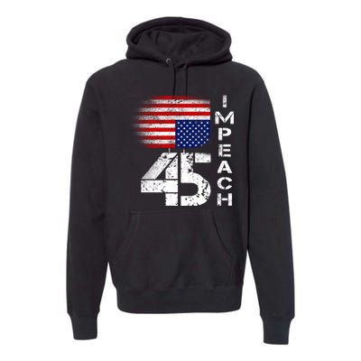 Impeach 45 Upside down Flag  Premium Hoodie